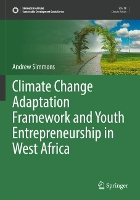 Book Cover for Climate Change Adaptation Framework and Youth Entrepreneurship in West Africa by Andrew Simmons