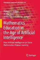 Book Cover for Mathematics Education in the Age of Artificial Intelligence by Philippe R Richard