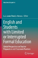 Book Cover for English and Students with Limited or Interrupted Formal Education by Luis Javier Pentón Herrera