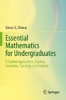 Book Cover for Essential Mathematics for Undergraduates by Simon G. Chiossi