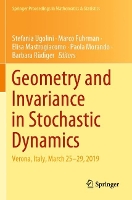 Book Cover for Geometry and Invariance in Stochastic Dynamics by Stefania Ugolini