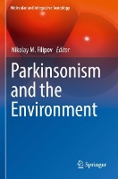 Book Cover for Parkinsonism and the Environment by Nikolay  M Filipov
