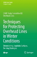 Book Cover for Techniques for Protecting Overhead Lines in Winter Conditions by Masoud Farzaneh, William A Chisholm