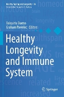 Book Cover for Healthy Longevity and Immune System by Valquiria Bueno
