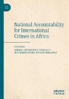 Book Cover for National Accountability for International Crimes in Africa by Emma Charlene Lubaale