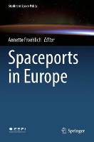 Book Cover for Spaceports in Europe by Annette Froehlich