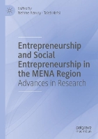 Book Cover for Entrepreneurship and Social Entrepreneurship in the MENA Region by Nehme Azoury