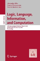 Book Cover for Logic, Language, Information, and Computation by Alexandra Silva