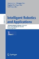 Book Cover for Intelligent Robotics and Applications by Xin-Jun Liu