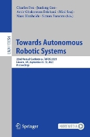 Book Cover for Towards Autonomous Robotic Systems by Charles Fox