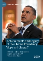 Book Cover for Achievements and Legacy of the Obama Presidency by Michael Grossman