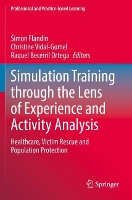 Book Cover for Simulation Training through the Lens of Experience and Activity Analysis by Simon Flandin