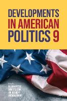 Book Cover for Developments in American Politics 9 by Gillian Peele