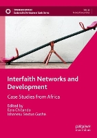 Book Cover for Interfaith Networks and Development by Ezra Chitando