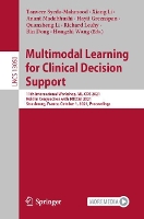 Book Cover for Multimodal Learning for Clinical Decision Support by Tanveer Syeda-Mahmood