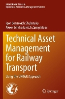 Book Cover for Technical Asset Management for Railway Transport by Igor Borisovich Shubinsky, Alexei Mikhailovitch Zamyshlaev