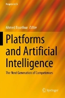 Book Cover for Platforms and Artificial Intelligence by Ahmed Bounfour