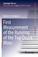 Book Cover for First Measurement of the Running of the Top Quark Mass by Matteo M. Defranchis