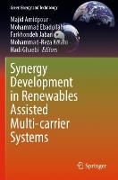 Book Cover for Synergy Development in Renewables Assisted Multi-carrier Systems by Majid Amidpour