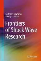 Book Cover for Frontiers of Shock Wave Research by Kazuyoshi Takayama