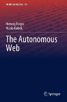 Book Cover for The Autonomous Web by Herwig Unger, Mario Kubek