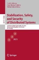 Book Cover for Stabilization, Safety, and Security of Distributed Systems by Colette Johnen