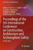 Book Cover for Proceedings of the 5th International Conference on Construction, Architecture and Technosphere Safety by Andrey A Radionov