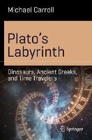 Book Cover for Plato’s Labyrinth by Michael Carroll