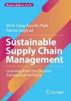 Book Cover for Sustainable Supply Chain Management by Minh Trang RauschPhan, Patrick Siegfried