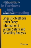 Book Cover for Linguistic Methods Under Fuzzy Information in System Safety and Reliability Analysis by Mohammad Yazdi