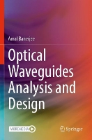 Book Cover for Optical Waveguides Analysis and Design by Amal Banerjee