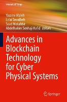 Book Cover for Advances in Blockchain Technology for Cyber Physical Systems by Yassine Maleh