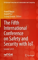 Book Cover for The Fifth International Conference on Safety and Security with IoT by Anand Nayyar