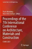 Book Cover for Proceedings of the 7th International Conference on Architecture, Materials and Construction by Paulo Mendonça