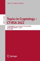 Book Cover for Topics in Cryptology – CT-RSA 2022 by Steven D. Galbraith