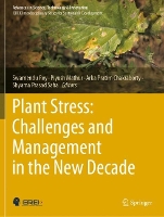 Book Cover for Plant Stress: Challenges and Management in the New Decade by Swarnendu Roy