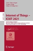 Book Cover for Internet of Things – ICIOT 2021 by Bedir Tekinerdogan