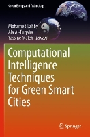 Book Cover for Computational Intelligence Techniques for Green Smart Cities by Mohamed Lahby