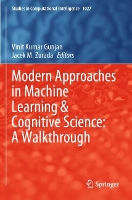 Book Cover for Modern Approaches in Machine Learning & Cognitive Science: A Walkthrough by Vinit Kumar Gunjan