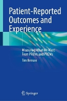 Book Cover for Patient-Reported Outcomes and Experience by Tim Benson