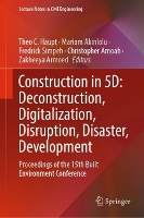 Book Cover for Construction in 5D: Deconstruction, Digitalization, Disruption, Disaster, Development by Theo C Haupt