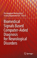 Book Cover for Biomedical Signals Based Computer-Aided Diagnosis for Neurological Disorders by M Murugappan