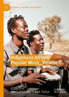 Book Cover for Indigenous African Popular Music, Volume 1 by Abiodun Salawu