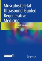 Book Cover for Musculoskeletal Ultrasound-Guided Regenerative Medicine by Yasser El Miedany