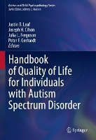 Book Cover for Handbook of Quality of Life for Individuals with Autism Spectrum Disorder by Justin B. Leaf