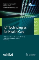 Book Cover for IoT Technologies for Health Care by Susanna Spinsante
