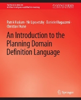 Book Cover for An Introduction to the Planning Domain Definition Language by Patrik Haslum, Nir Lipovetzky, Daniele Magazzeni, Christian Muise