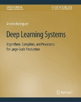 Book Cover for Deep Learning Systems by Andres Rodriguez