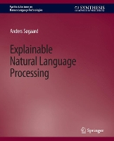 Book Cover for Explainable Natural Language Processing by Anders Søgaard