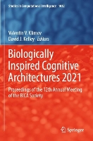 Book Cover for Biologically Inspired Cognitive Architectures 2021 by Valentin V Klimov